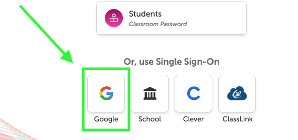 A diagram shows Single Sign-On options: Google, School, Clever, and ClassLink, with an arrow pointing to Google