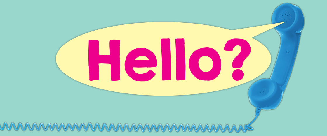 Blue telephone handset with yellow speech bubble reading Hello? in pink text